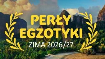Perły Egzotyki Zima 2026/2027